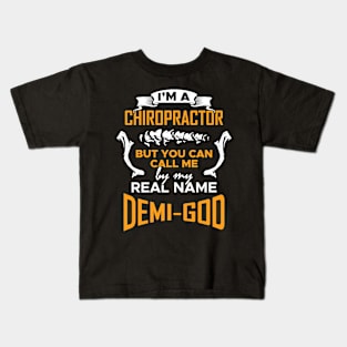 Chiropractor Joke Kids T-Shirt